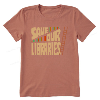 Pagewings Save Our Librarys For Keeping Reading Unisex Classic T-shirt