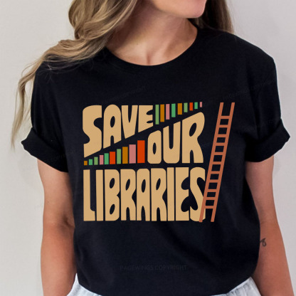 Pagewings Save Our Librarys For Keeping Reading Unisex Classic T-shirt
