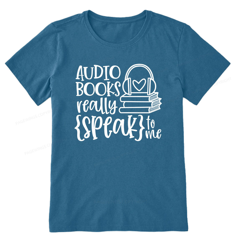Pagewings Audiobooks Really Speak To Me Unisex Classic T-shirt