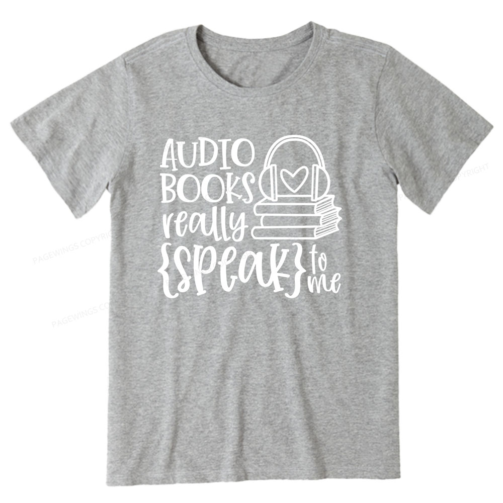 Pagewings Audiobooks Really Speak To Me Unisex Classic T-shirt