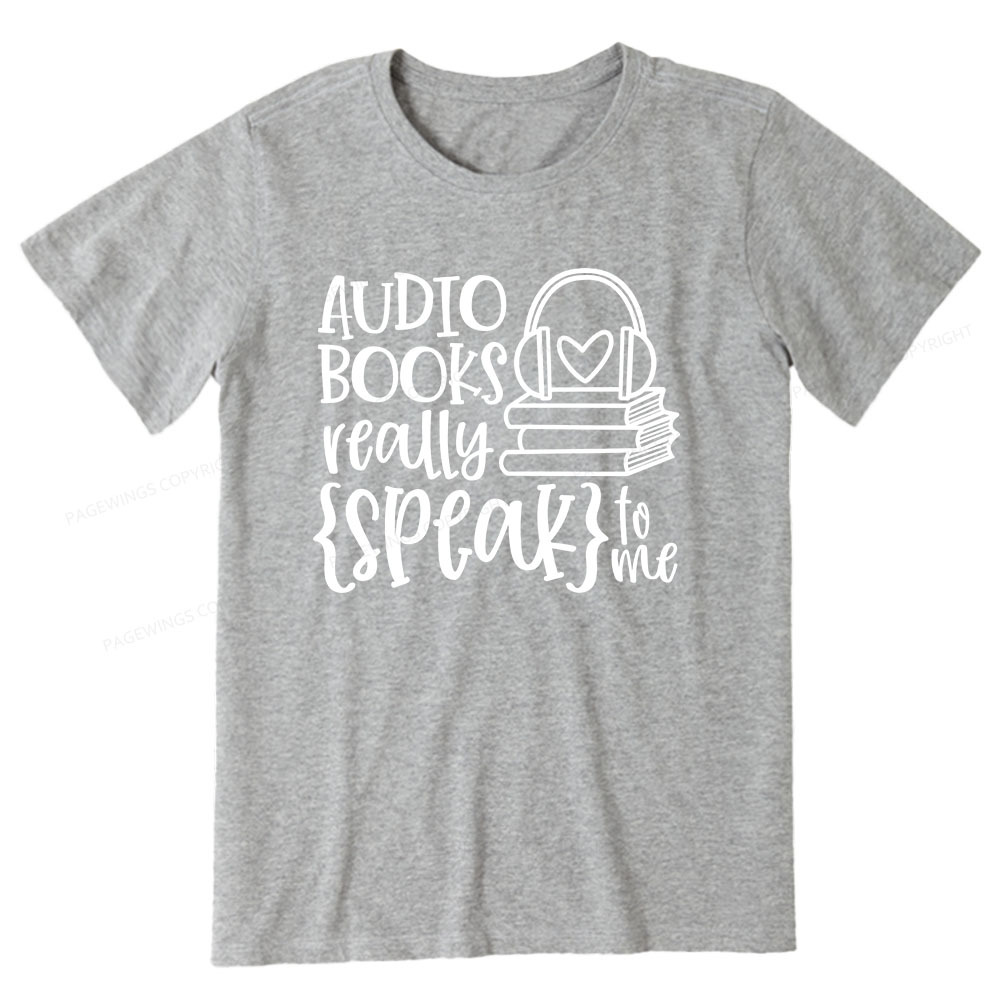 Pagewings Audiobooks Really Speak To Me Unisex Classic T-shirt