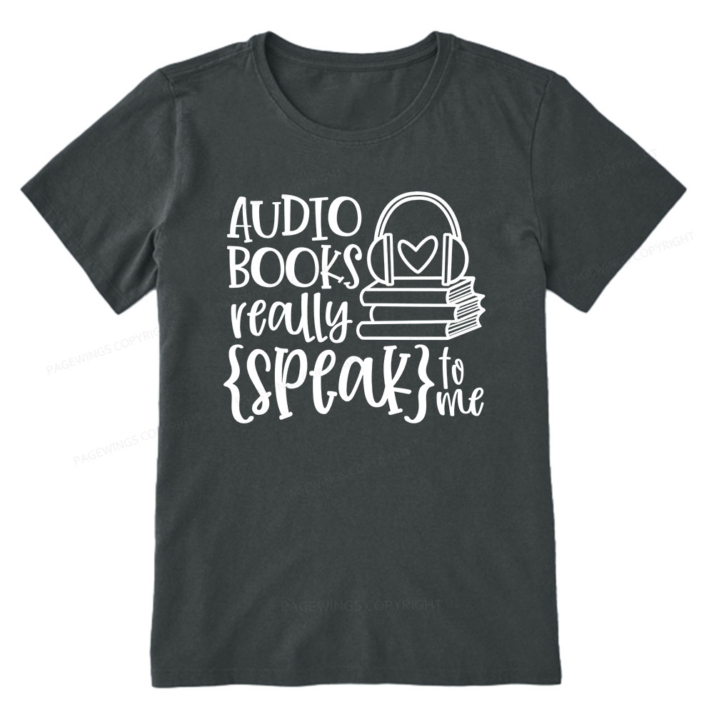 Pagewings Audiobooks Really Speak To Me Unisex Classic T-shirt