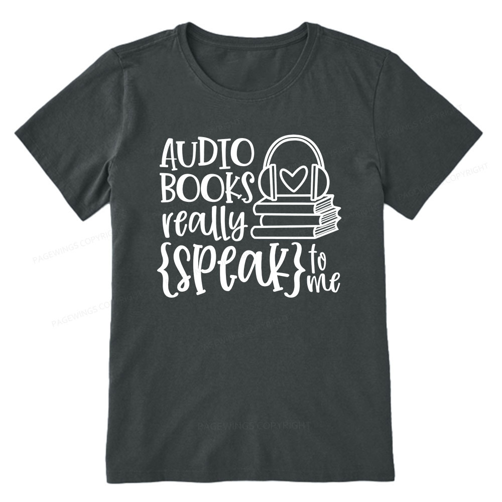Pagewings Audiobooks Really Speak To Me Unisex Classic T-shirt