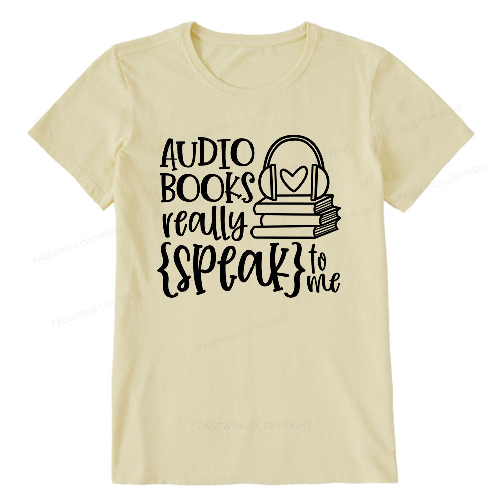Pagewings Audiobooks Really Speak To Me Unisex Classic T-shirt