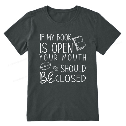 Pagewings If My Book Is Open Unisex Classic T-shirt