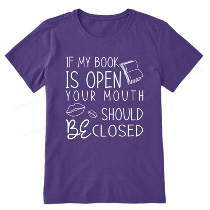 Pagewings If My Book Is Open Unisex Classic T-shirt
