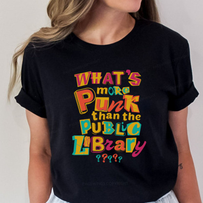 Pagewings What’s More Punk Than The Public Library Unisex Classic T-shirt