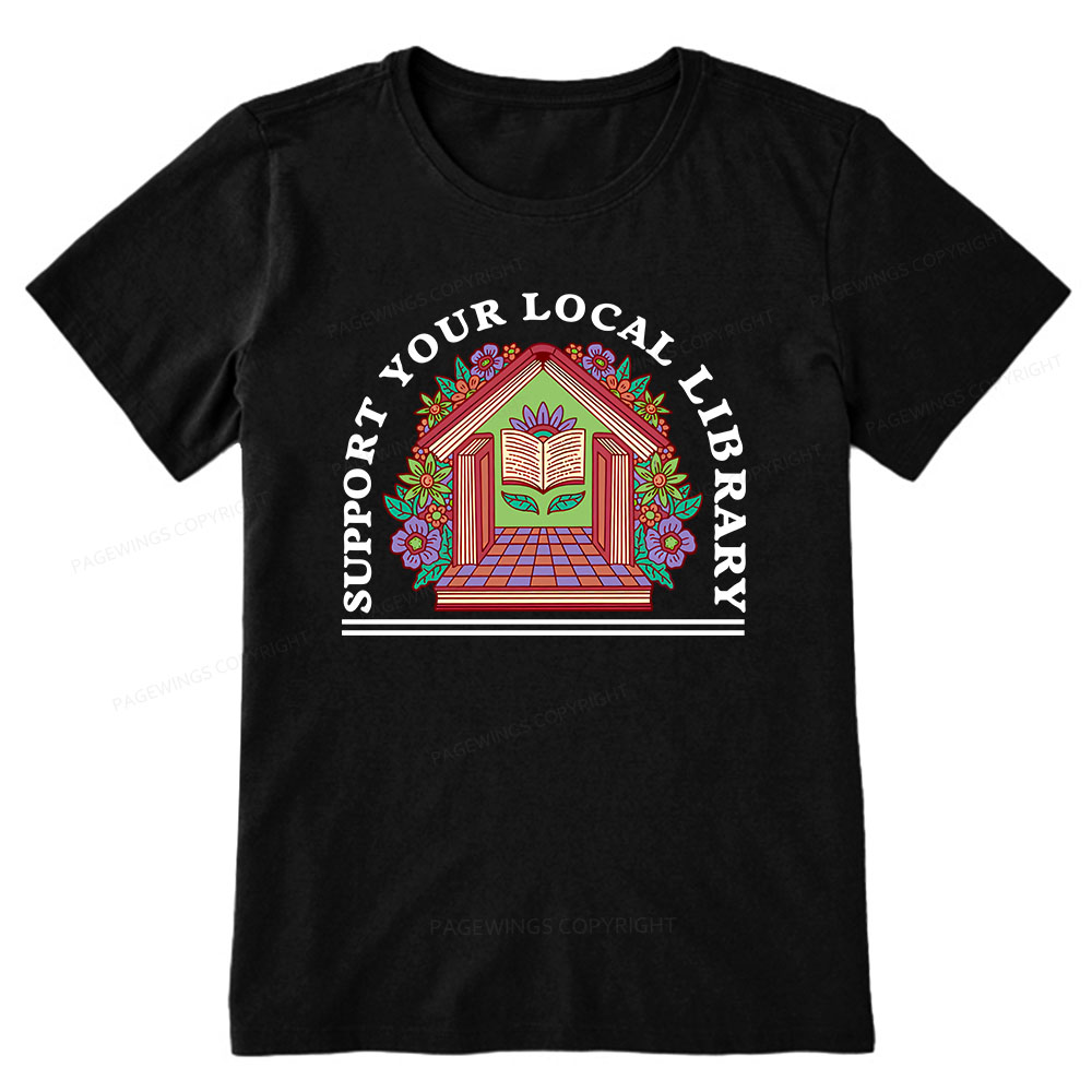 Pagewings Support Your Local Library Unisex Classic T-shirt