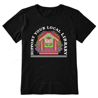 Pagewings Support Your Local Library Unisex Classic T-shirt