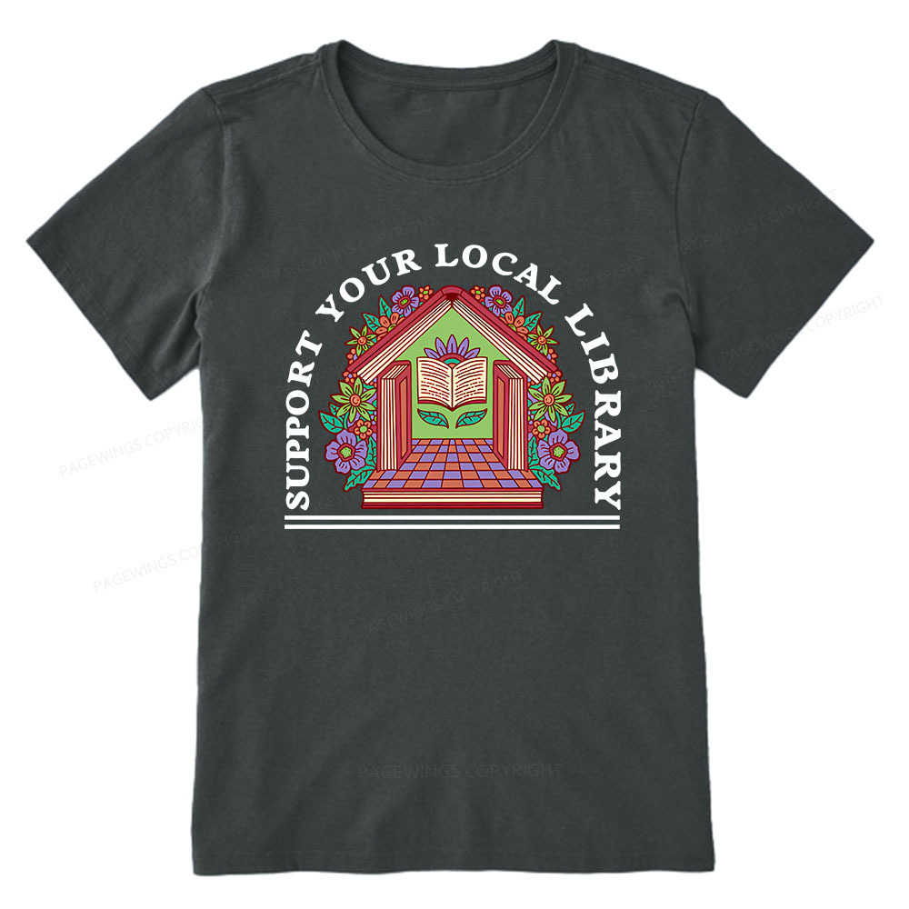 Pagewings Support Your Local Library Unisex Classic T-shirt
