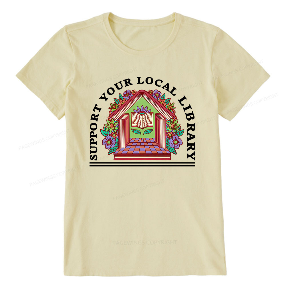 Pagewings Support Your Local Library Unisex Classic T-shirt