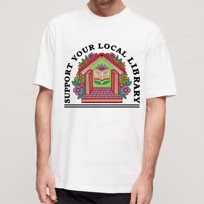 Pagewings Support Your Local Library Unisex Classic T-shirt