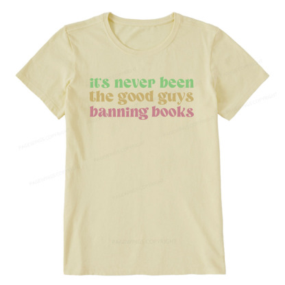 Pagewings It's Never Been the Good Guys Banning Books Unisex Classic T-shirt