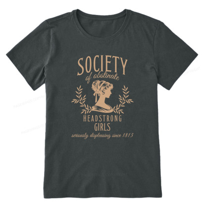 Pagewings Society Of Obstinate Headstrong Girls Unisex Classic T-shirt
