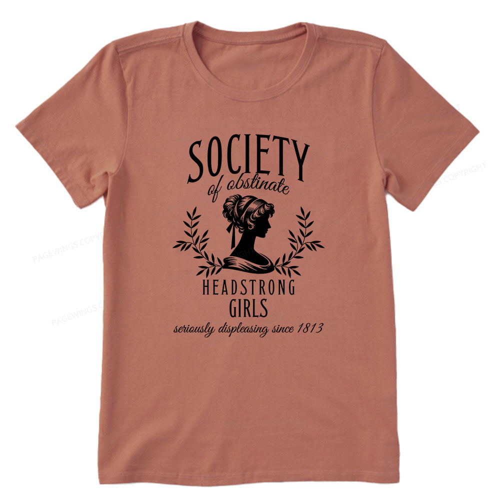 Pagewings Society Of Obstinate Headstrong Girls Unisex Classic T-shirt