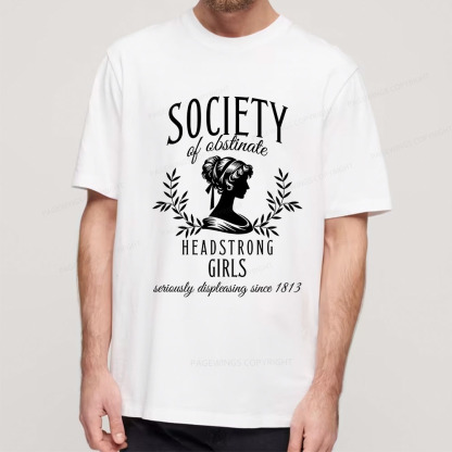 Pagewings Society Of Obstinate Headstrong Girls Unisex Classic T-shirt