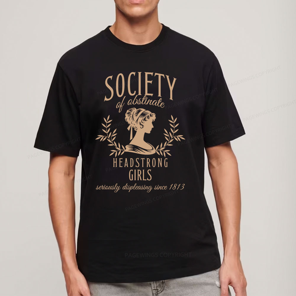 Pagewings Society Of Obstinate Headstrong Girls Unisex Classic T-shirt