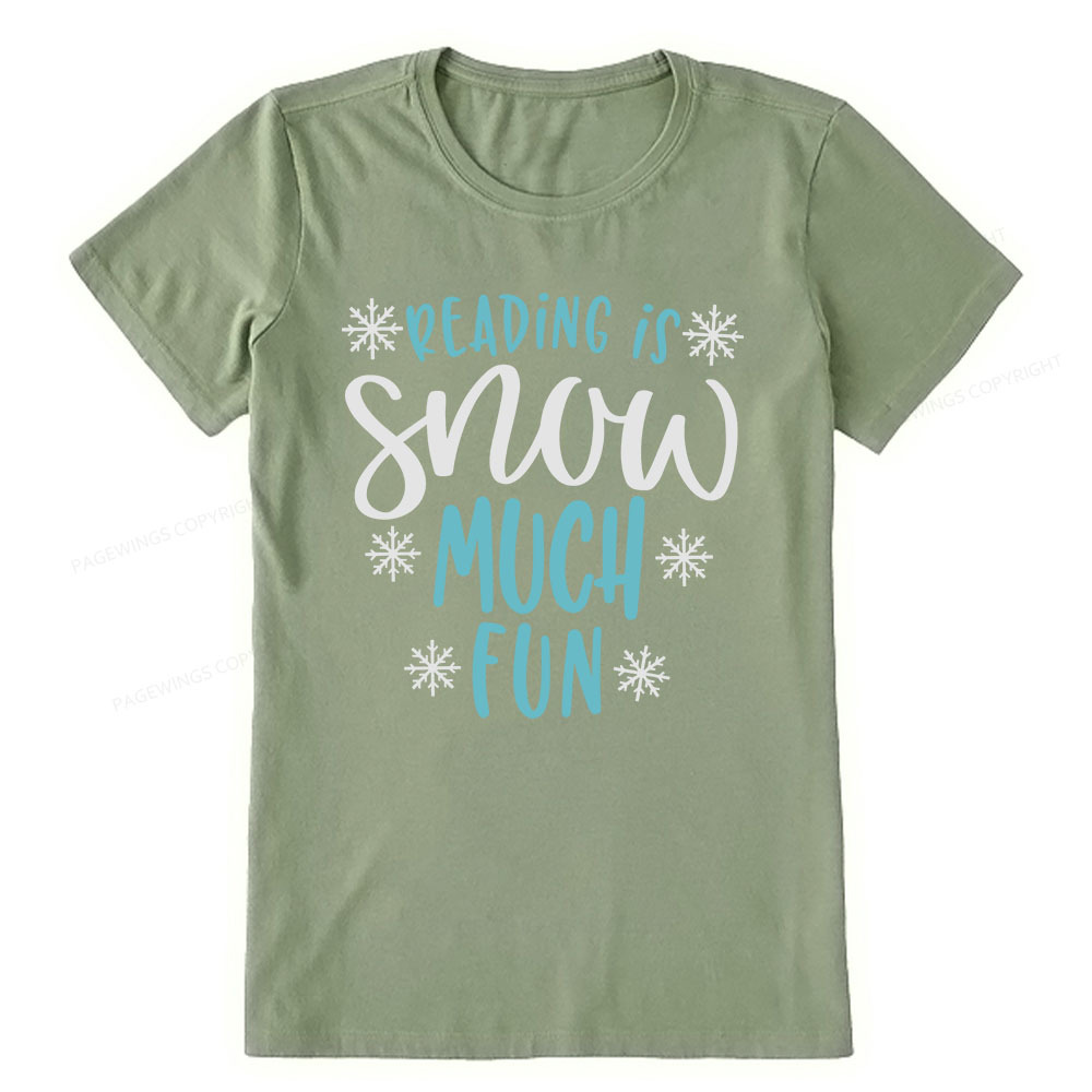 Pagewings Reading Is Snow Much Fun Unisex Classic T-shirt