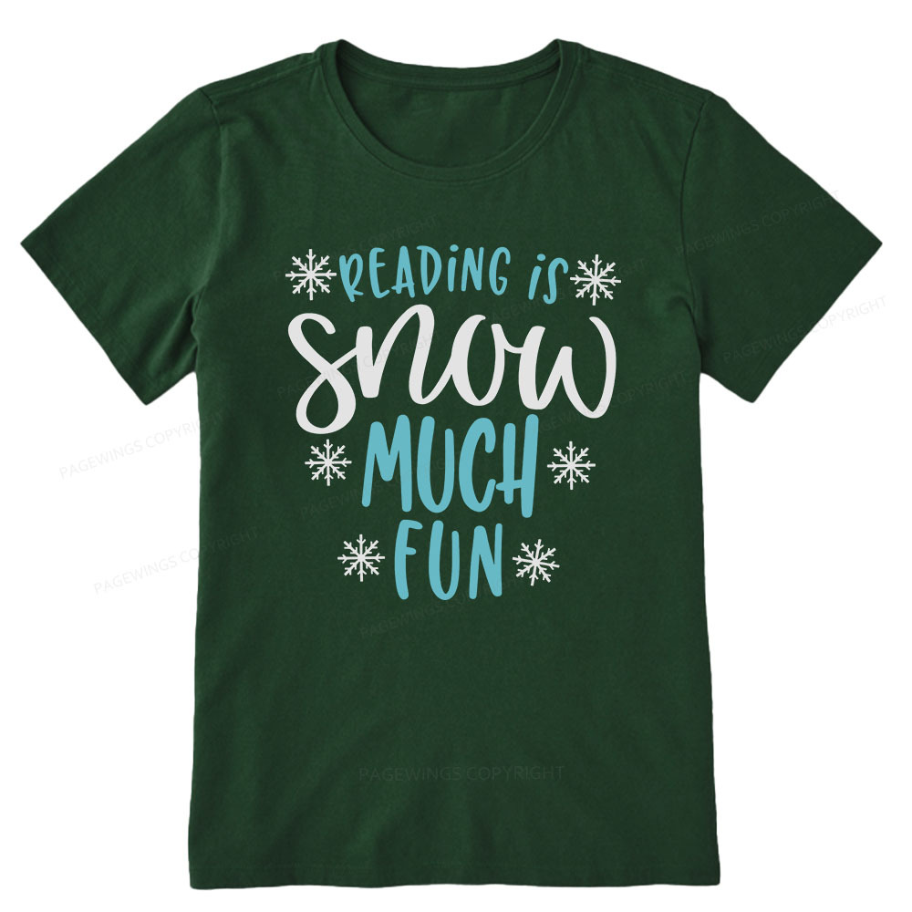 Pagewings Reading Is Snow Much Fun Unisex Classic T-shirt