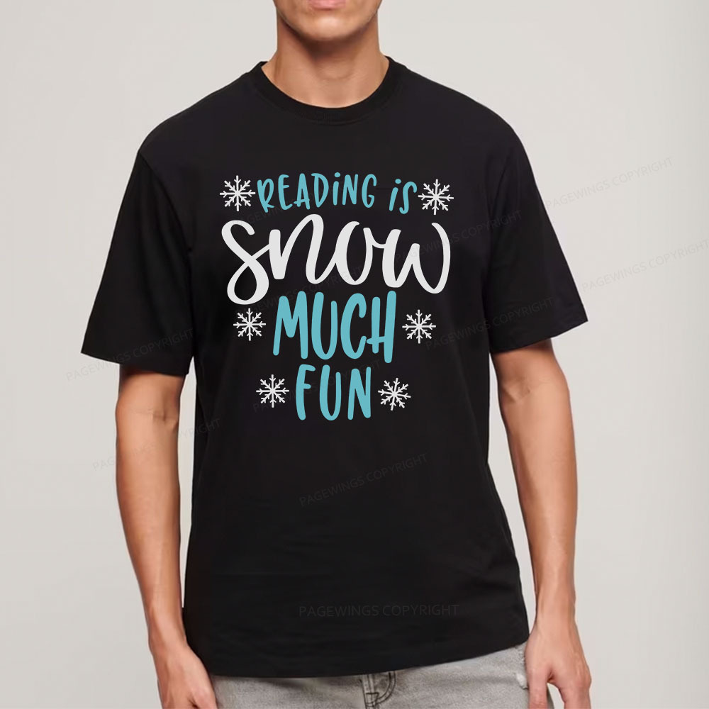 Pagewings Reading Is Snow Much Fun Unisex Classic T-shirt