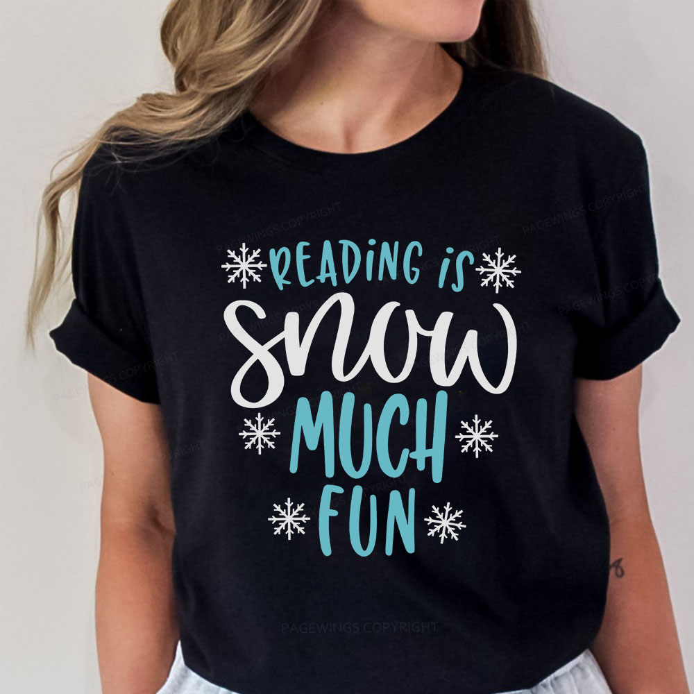 Pagewings Reading Is Snow Much Fun Unisex Classic T-shirt