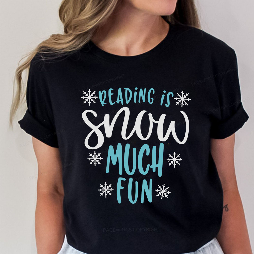 Pagewings Reading Is Snow Much Fun Unisex Classic T-shirt