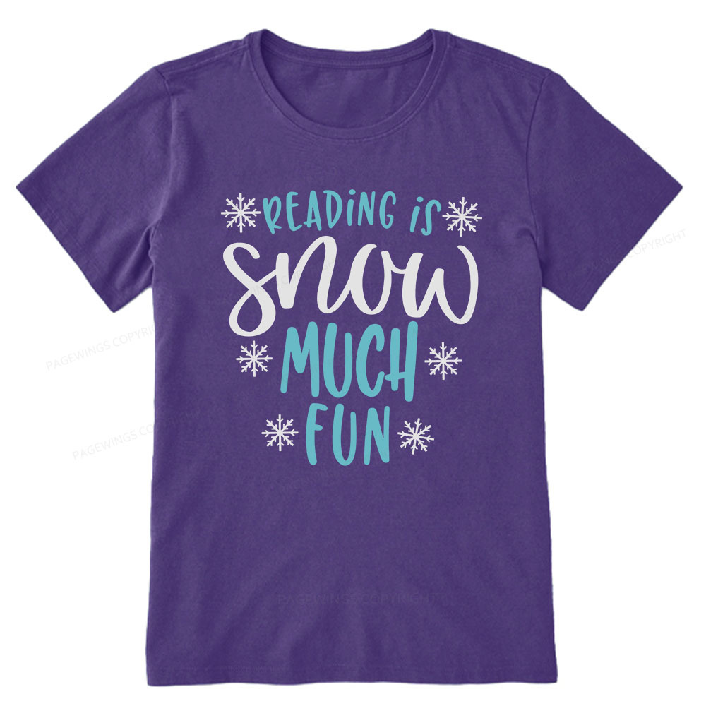 Pagewings Reading Is Snow Much Fun Unisex Classic T-shirt