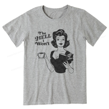 Pagewings The Hell I Won't Resistance Unisex Classic T-shirt