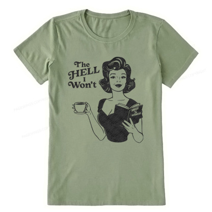 Pagewings The Hell I Won't Resistance Unisex Classic T-shirt