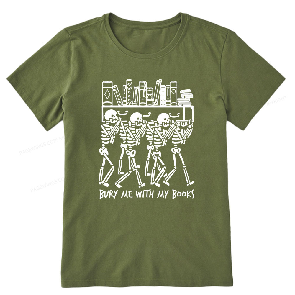 Pagewings Bury Me With My Books Unisex Classic T-shirt