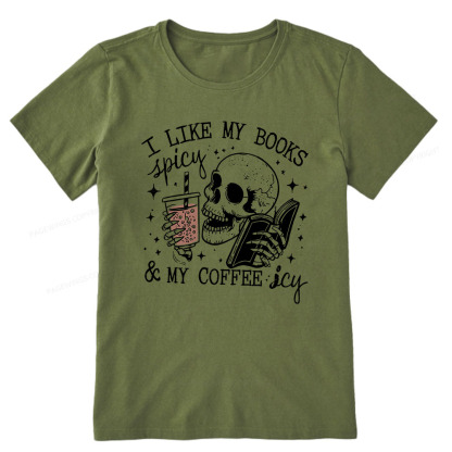 Pagewings I Like My Books Spicy And Coffee Icy Unisex Classic T-shirt