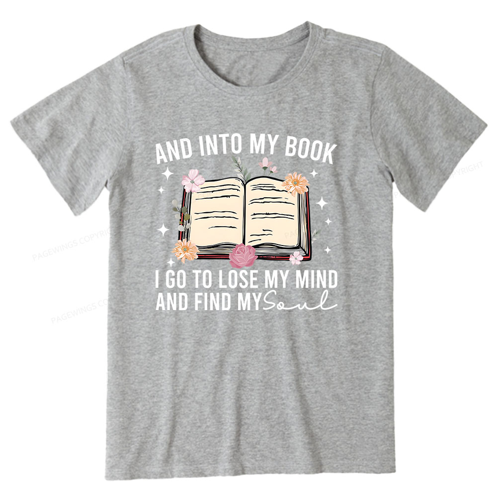 Pagewings To Lose My Mind And Find My Soul Unisex Classic T-shirt