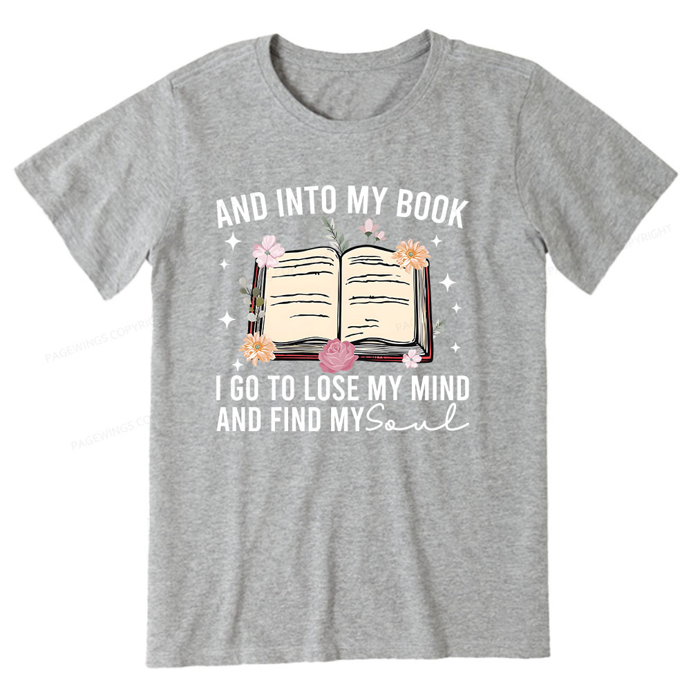 Pagewings To Lose My Mind And Find My Soul Unisex Classic T-shirt