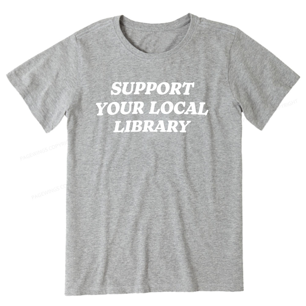 Pagewings Support Your Local Library Unisex Classic T-shirt