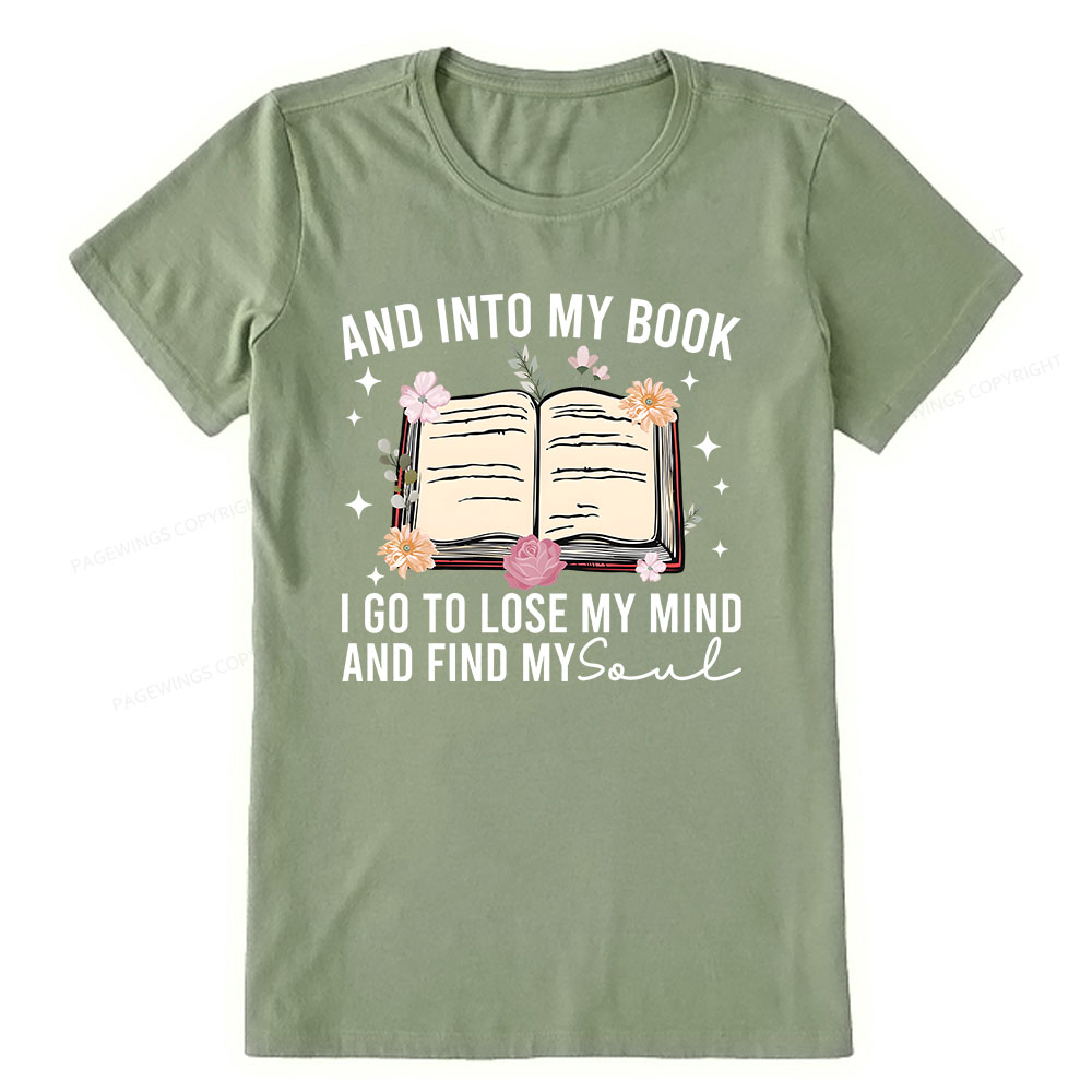 Pagewings To Lose My Mind And Find My Soul Unisex Classic T-shirt