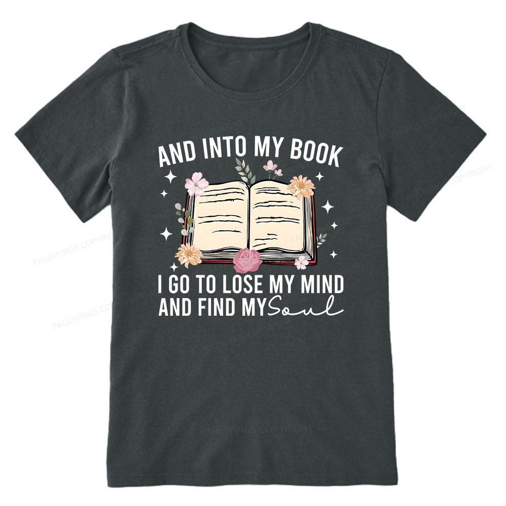 Pagewings To Lose My Mind And Find My Soul Unisex Classic T-shirt