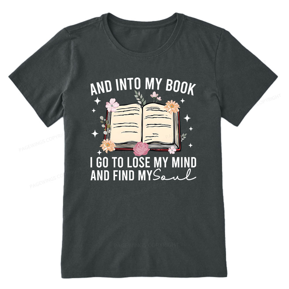 Pagewings To Lose My Mind And Find My Soul Unisex Classic T-shirt