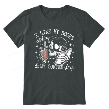 Pagewings I Like My Books Spicy And Coffee Icy Unisex Classic T-shirt