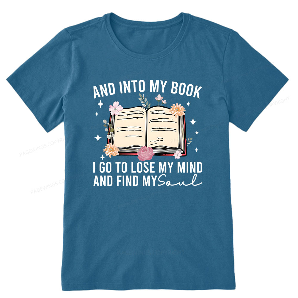 Pagewings To Lose My Mind And Find My Soul Unisex Classic T-shirt