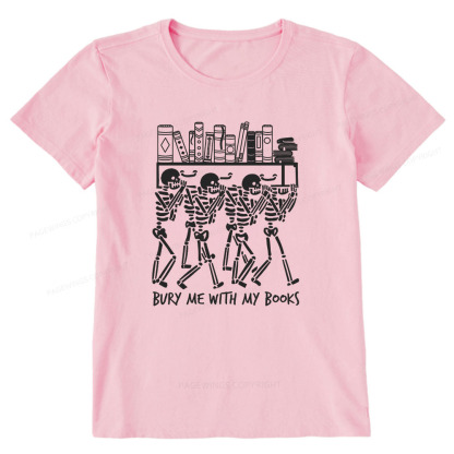 Pagewings Bury Me With My Books Unisex Classic T-shirt