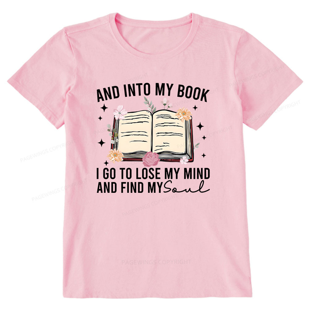 Pagewings To Lose My Mind And Find My Soul Unisex Classic T-shirt