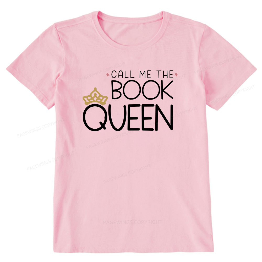 Pagewings Call Me The Book Queen Unisex Classic T-shirt