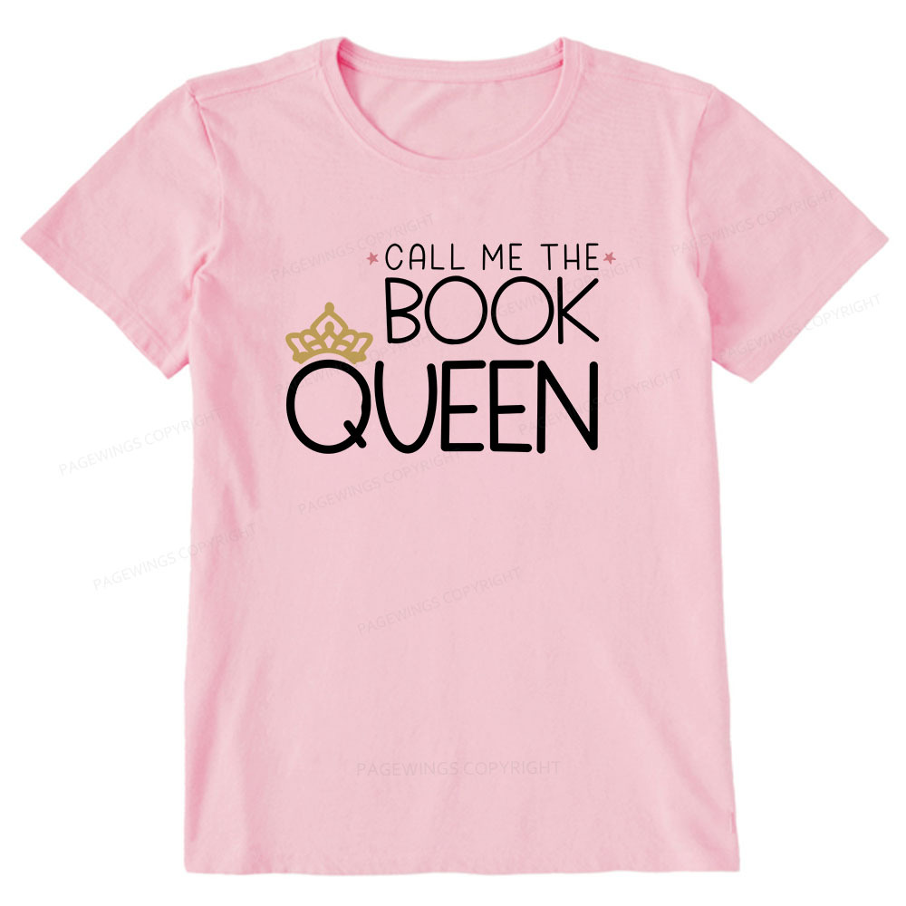 Pagewings Call Me The Book Queen Unisex Classic T-shirt