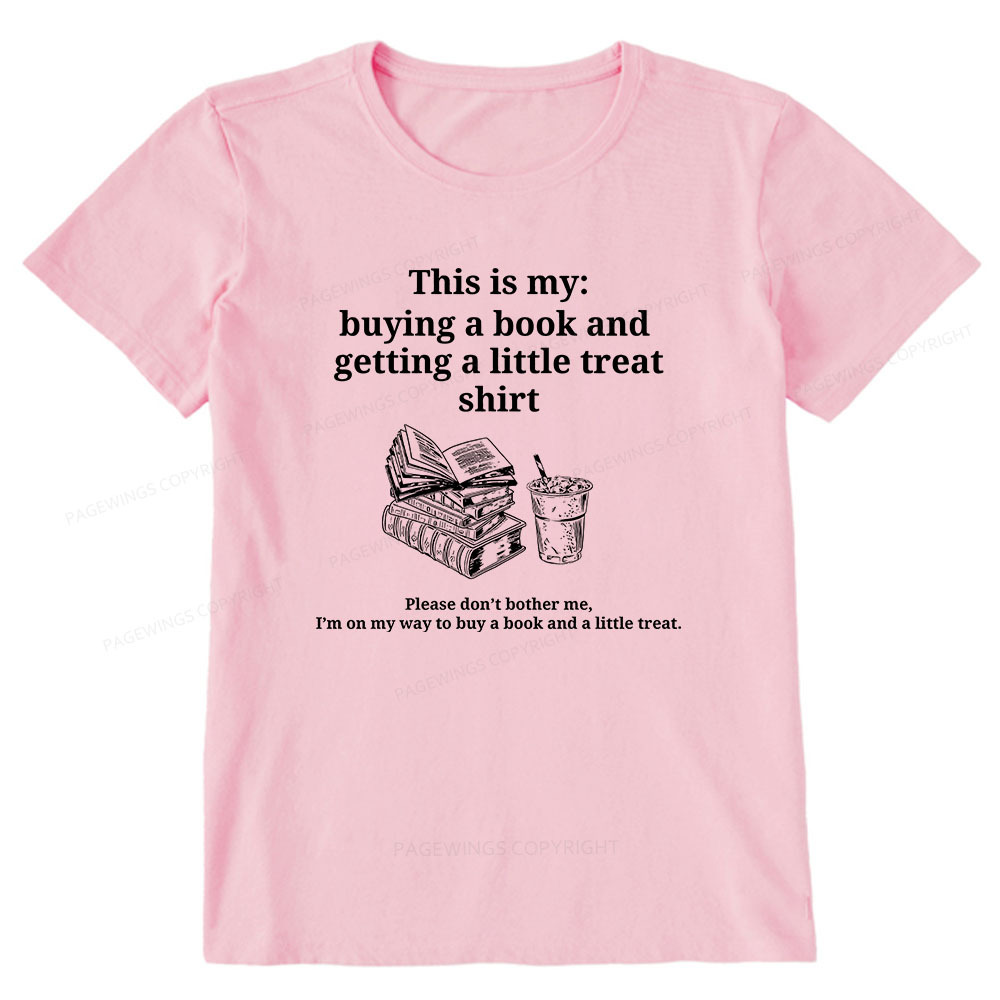 Pagewings Buying A Book And Getting A Little Treat Unisex Classic T-shirt