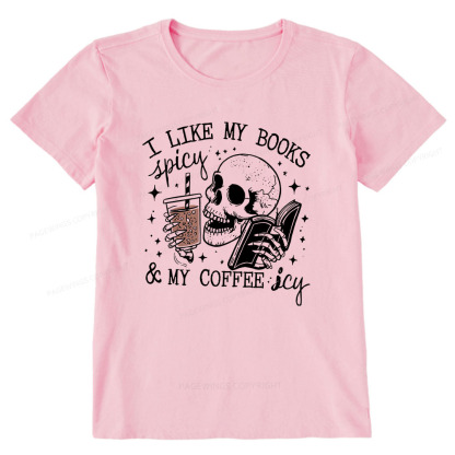 Pagewings I Like My Books Spicy And Coffee Icy Unisex Classic T-shirt