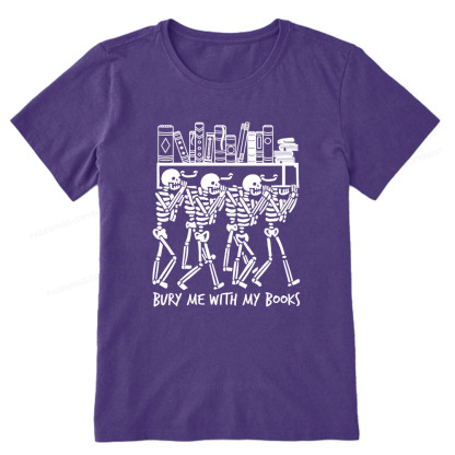 Pagewings Bury Me With My Books Unisex Classic T-shirt
