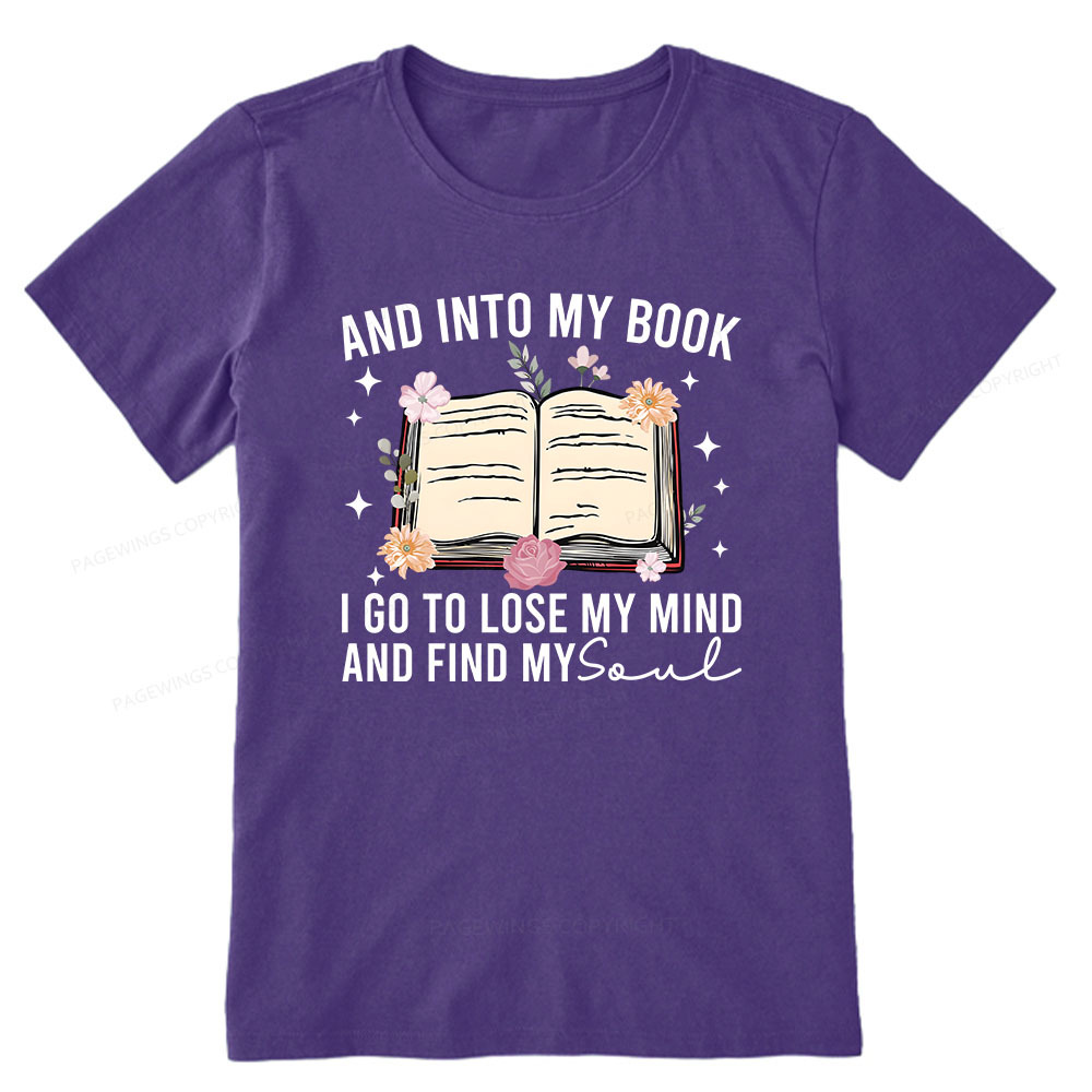 Pagewings To Lose My Mind And Find My Soul Unisex Classic T-shirt