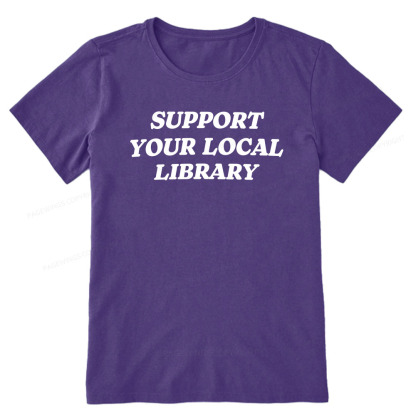 Pagewings Support Your Local Library Unisex Classic T-shirt