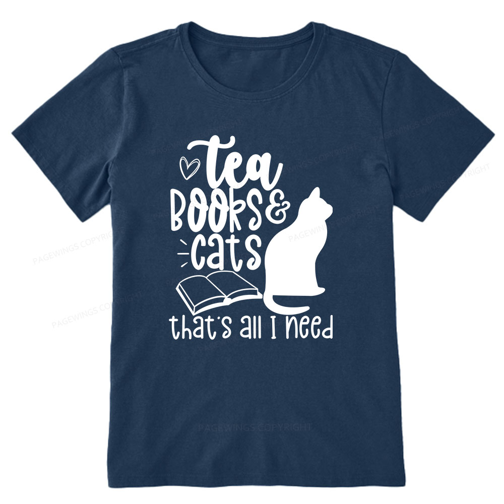 Pagewings Tea Books Cats That's All I Need Unisex Classic T-shirt
