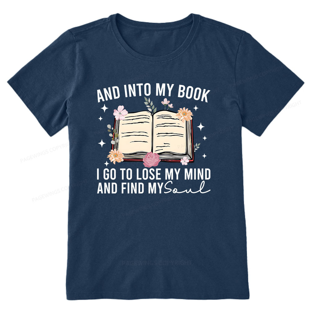Pagewings To Lose My Mind And Find My Soul Unisex Classic T-shirt